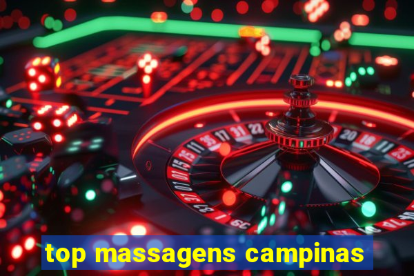 top massagens campinas